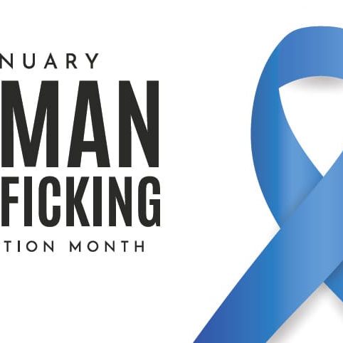 Graphic featuring a blue ribbon with the text January Human Trafficking Prevention Month, emphasizing recovery and breaking the generational abuse cycle.